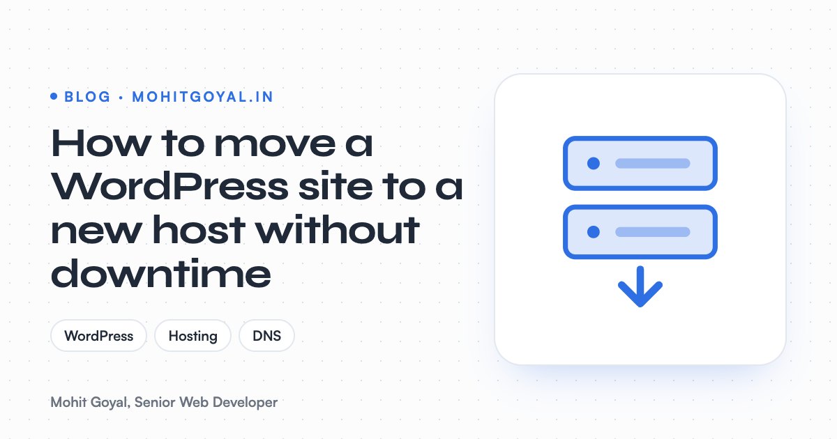 How to move a WordPress site to a new host without downtime