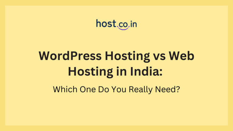 WordPress Hosting vs Web Hosting in India
